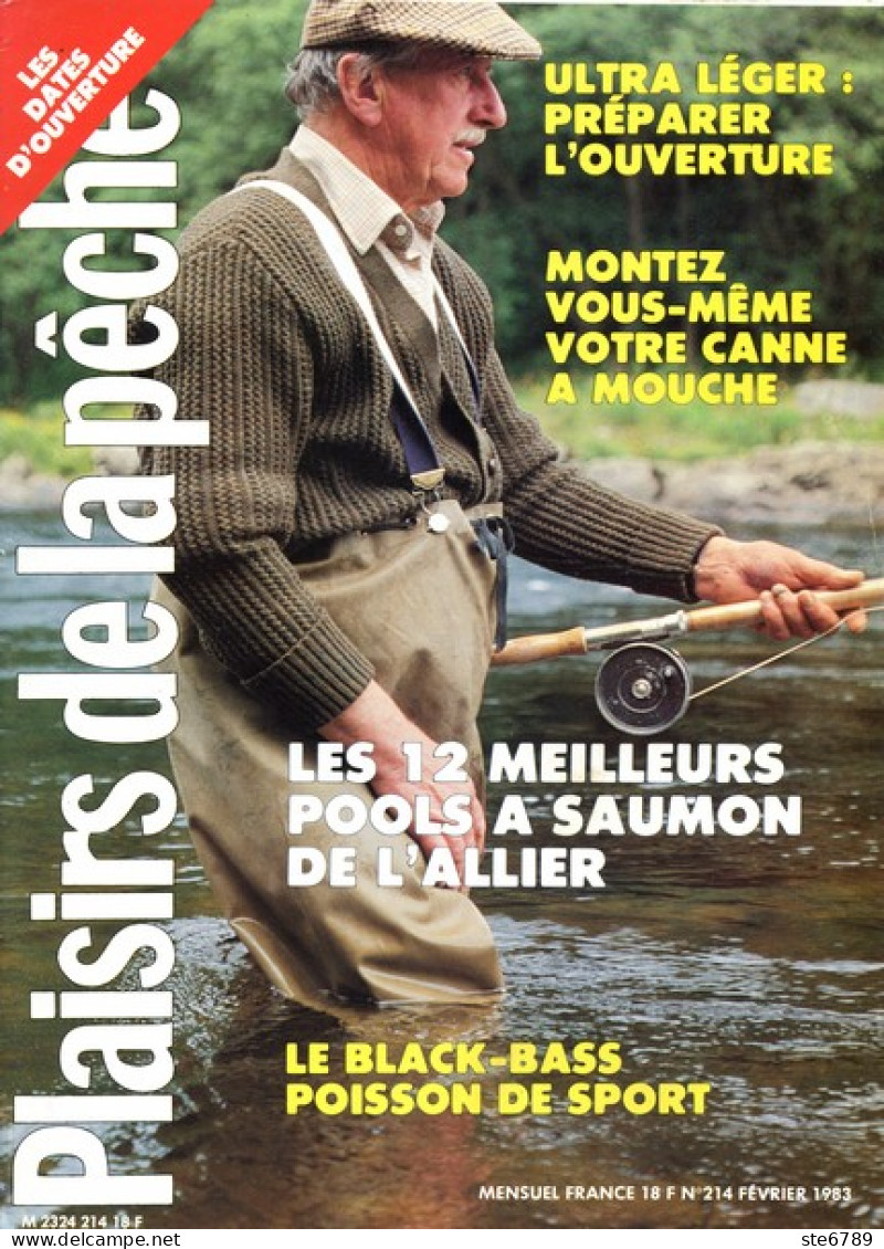 PLAISIRS DE LA PECHE N° 214 De 1983  Allier Pools à Saumons , Black Bass Poisson De Sport - Fischen + Jagen
