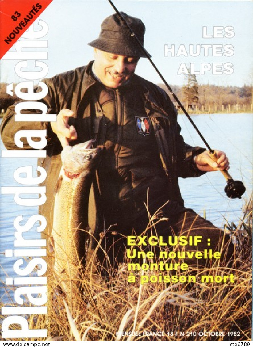 PLAISIRS DE LA PECHE N° 210 De 1982  Les Hautes Alpes - Hunting & Fishing