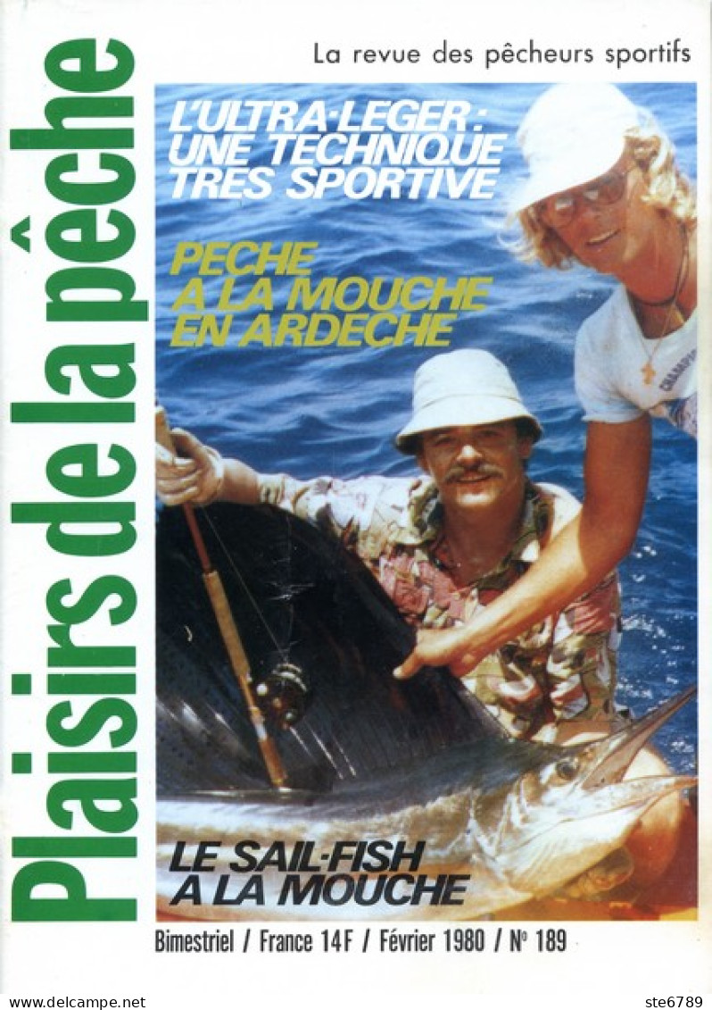 PLAISIRS DE LA PECHE N° 189 De 1980  Ardeche Peche A La Mouche , Sail-fish A La Mouche - Jagen En Vissen