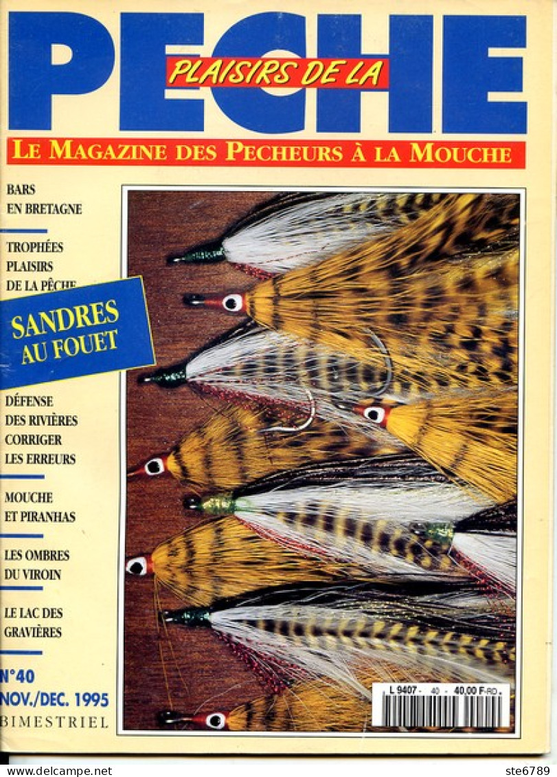 PLAISIRS DE LA PECHE N° 40  De 1995  Revue Des Pêcheurs - Caza & Pezca