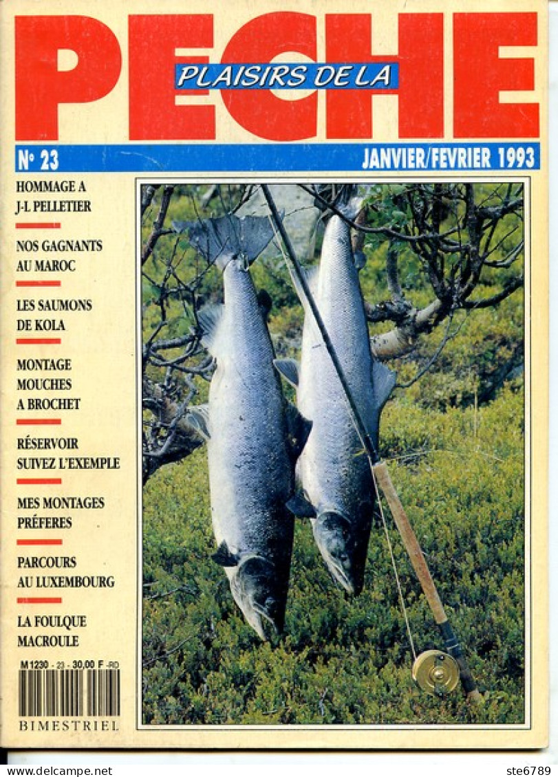 PLAISIRS DE LA PECHE N° 23  De 1993  Revue Des Pêcheurs - Caza & Pezca