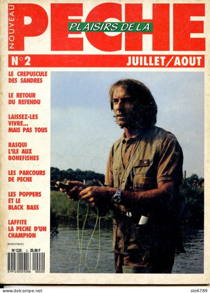 PLAISIRS DE LA PECHE N° 2 De 1989 Jacques Laffite  Revue Des Pêcheurs - Caza & Pezca