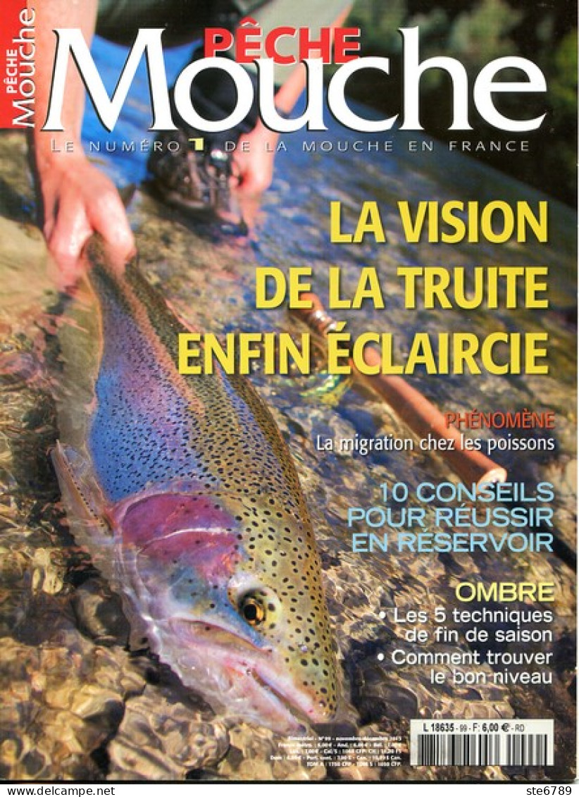 PECHE MOUCHE N° 99  2013  Revue  Pecheurs - Fischen + Jagen
