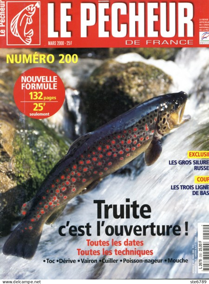 LE PECHEUR DE France N° 200  Pêche Truites  Poissons Silures Russes Technique - Hunting & Fishing