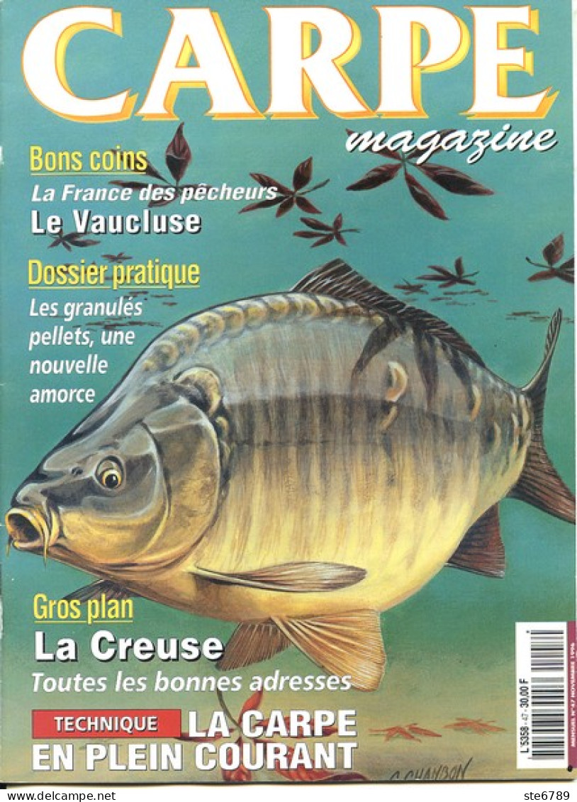 CARPE MAGAZINE N° 47  1996 Revue Du Pêcheur Pêche  Vaucluse , Creuse - Caza & Pezca