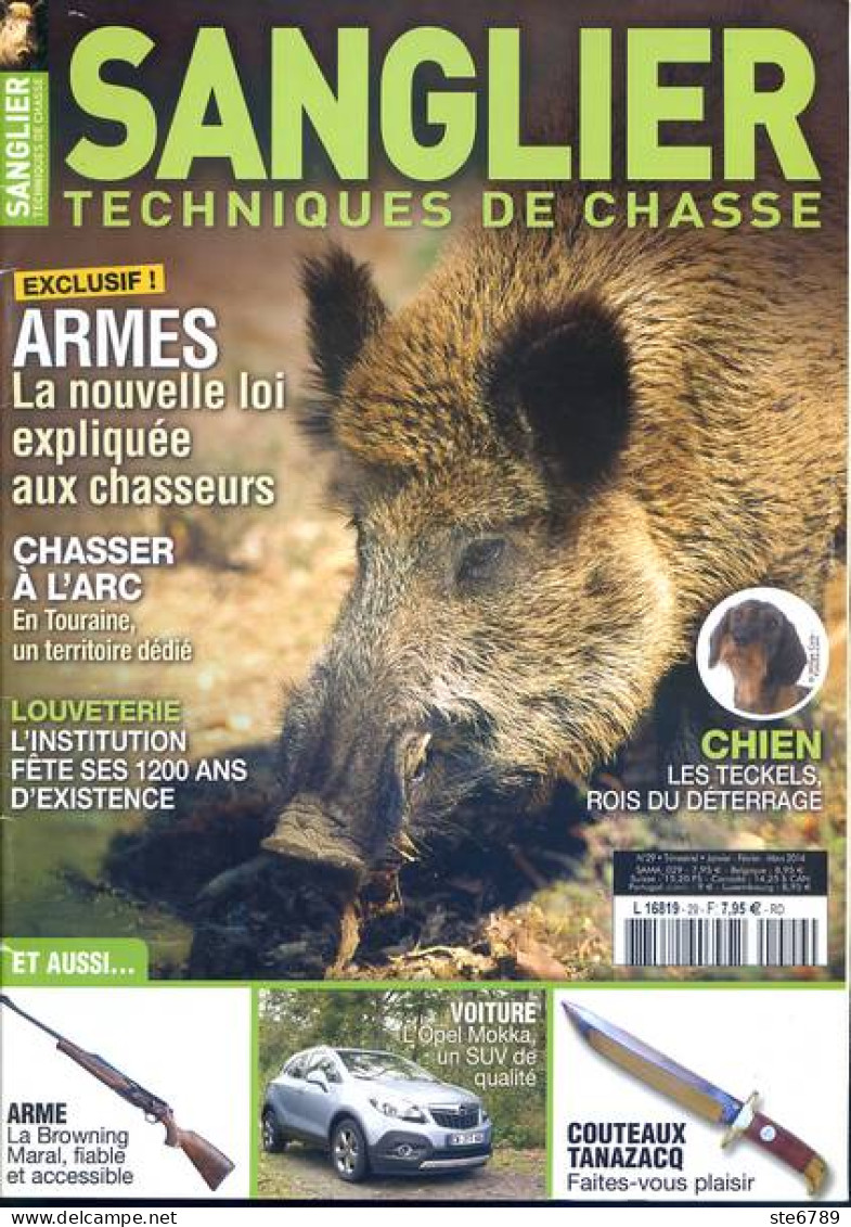 SANGLIER Techniques De Chasse N° 29 Armes , Chasser à Arc , Louveterie  , Chien Teckels - Fischen + Jagen