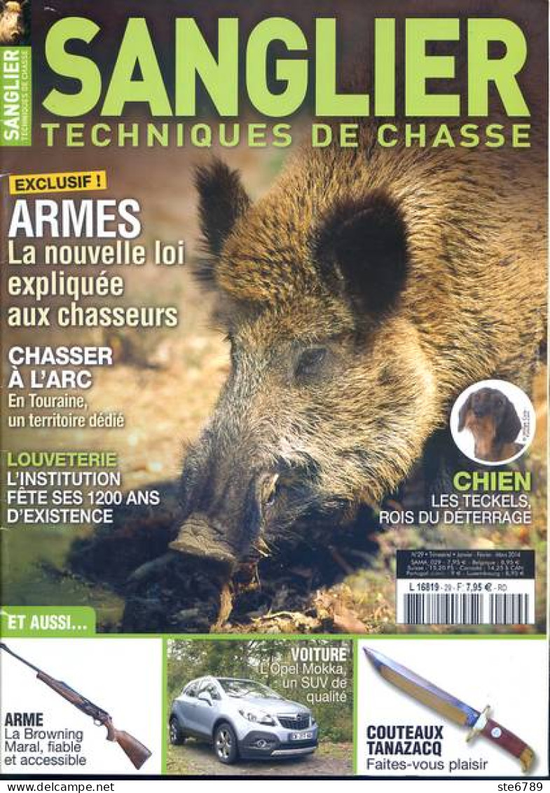 SANGLIER Techniques De Chasse N° 29 Armes , Chasser à Arc , Louveterie  , Chien Teckels - Hunting & Fishing