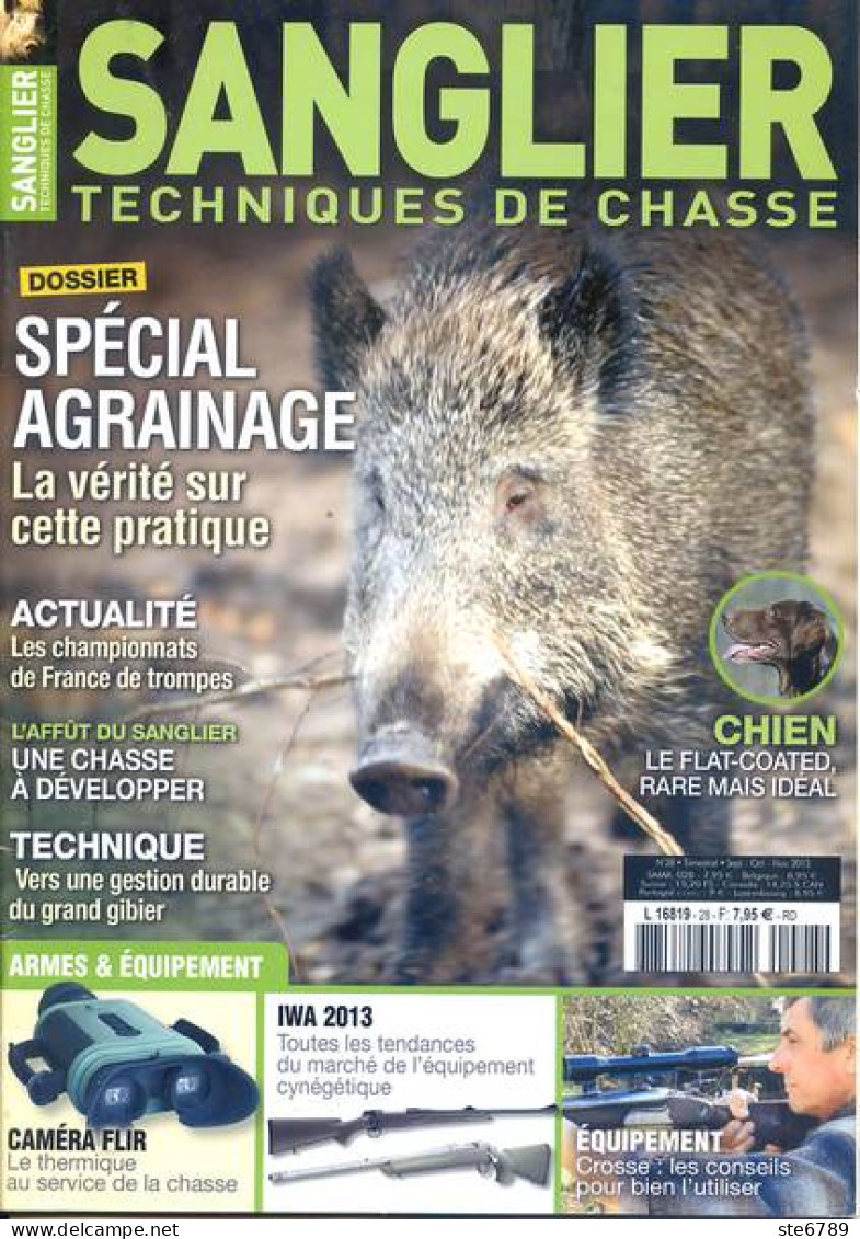 SANGLIER Techniques De Chasse N° 28 Armes , Agrainage  , Trompe  , Chien Flat Coated - Jagen En Vissen