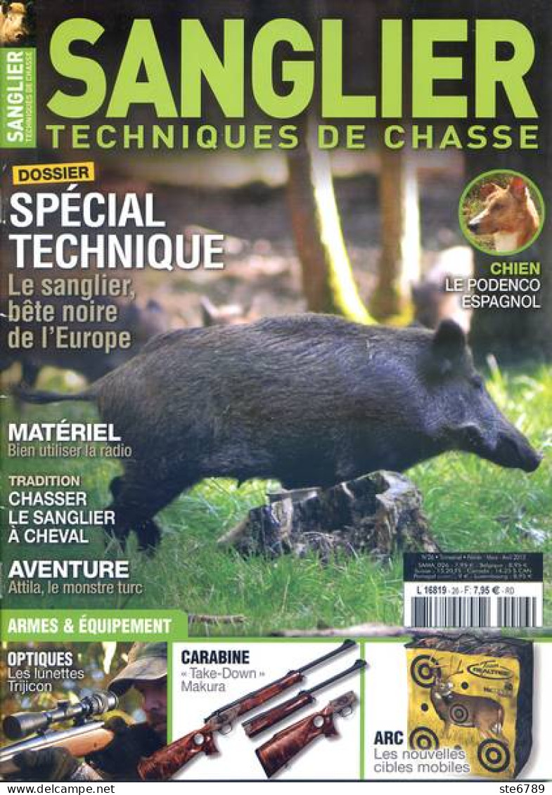 SANGLIER Techniques De Chasse N° 26 Armes , Technique , Chasser A Cheval , Chien Podengo Espagnol - Hunting & Fishing