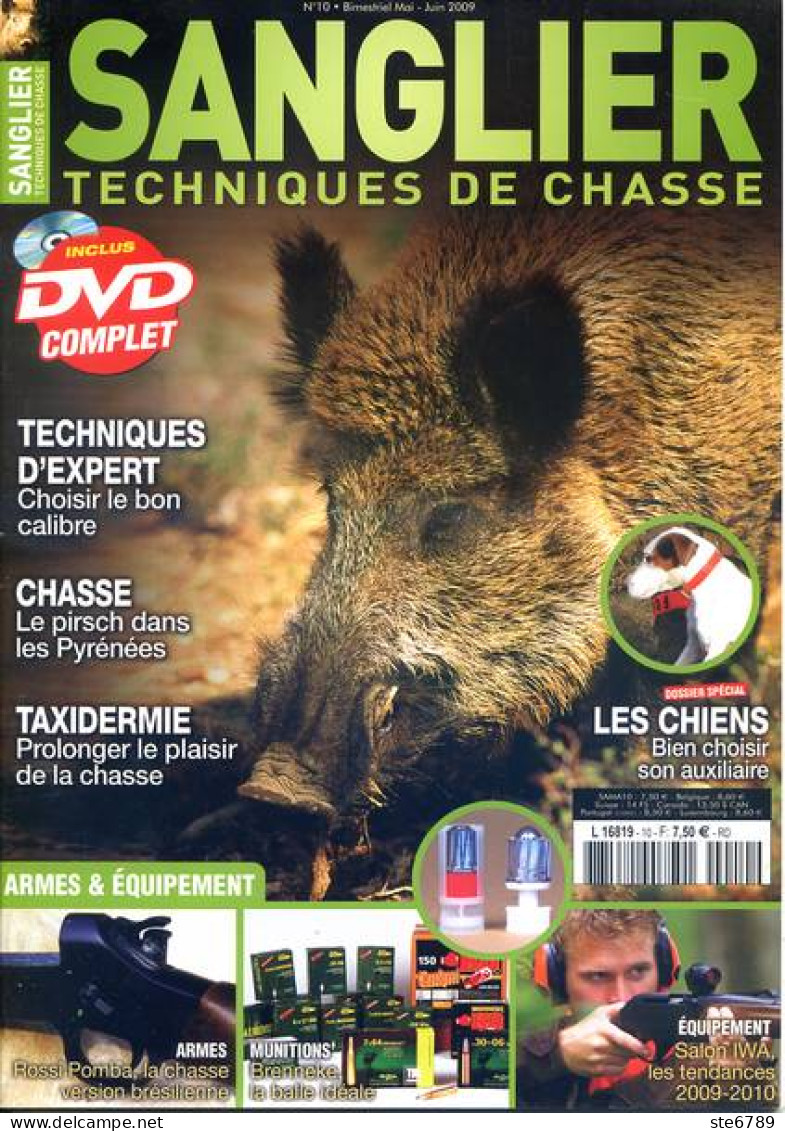 SANGLIER Techniques De Chasse N° 10 Armes , Pirsch Dans Pyrénées , Taxidermie , Chien Choisir - Fischen + Jagen
