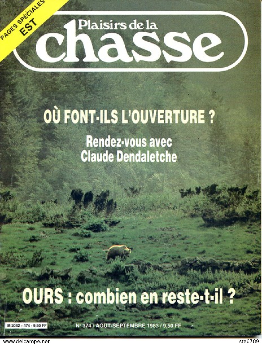 Plaisirs De La Chasse N° 374 1983 Spécial Région Est Ardennes Aube Jura Marne Meuse Haute Saone Vosges - Fischen + Jagen
