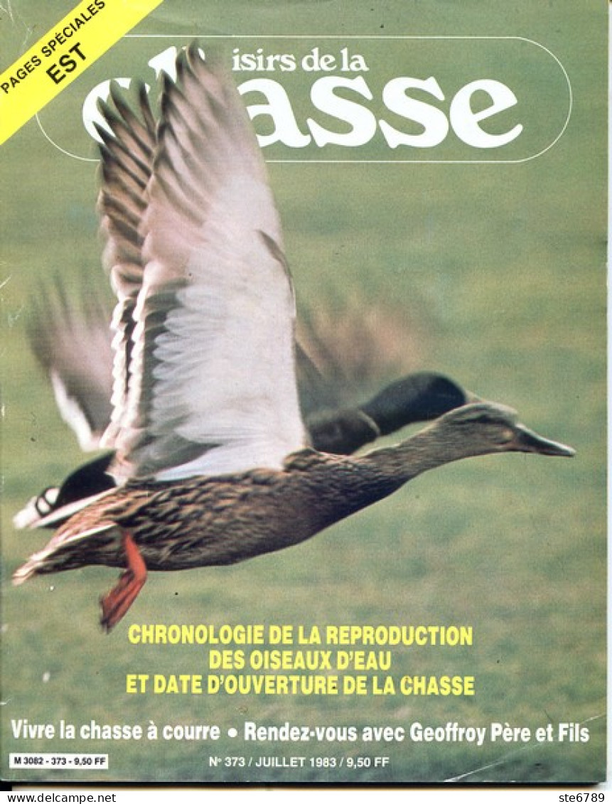 Plaisirs De La Chasse N° 373 1983 Spécial Région Est Ardennes Aube Jura Marne Meuse Haute Saone Vosges - Jagen En Vissen