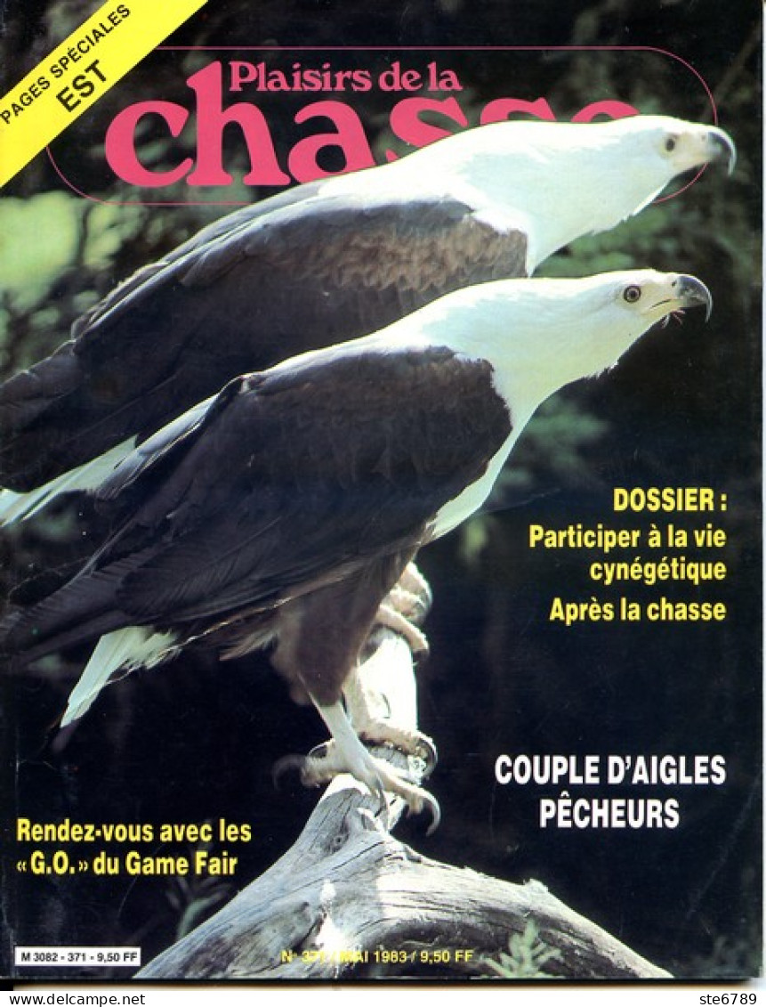 Plaisirs De La Chasse N° 371 1983 Spécial Région Est Ardennes Aube Jura Marne Meuse Haute Saone Vosges - Hunting & Fishing