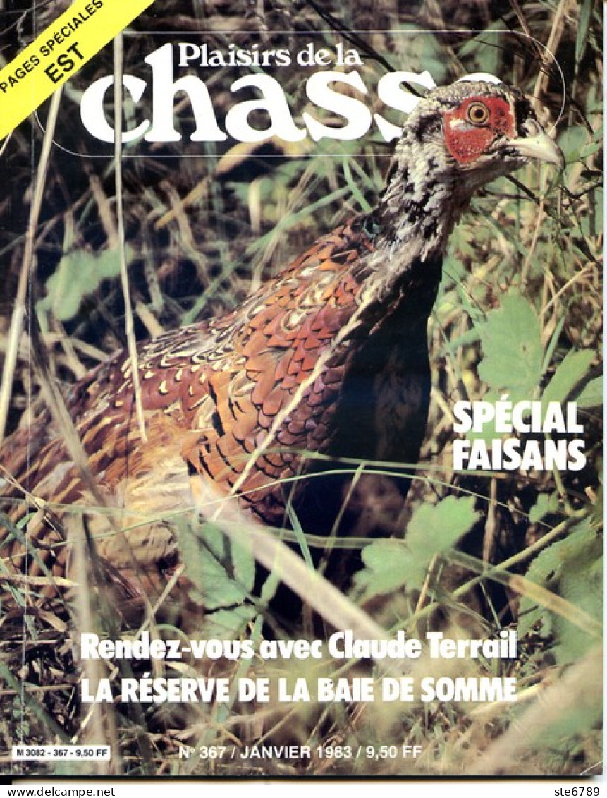 Plaisirs De La Chasse N° 367 1983 Spécial Région Est Ardennes Aube Jura Marne Meuse Haute Saone Vosges - Caza & Pezca