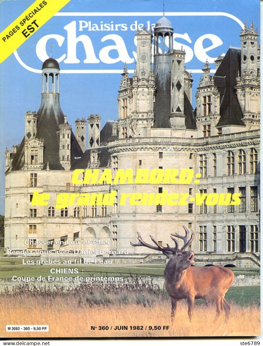 Plaisirs De La Chasse N° 360 1982 Spécial Région Est Ardennes Aube Jura Marne Meuse Haute Saone Vosges - Chasse & Pêche