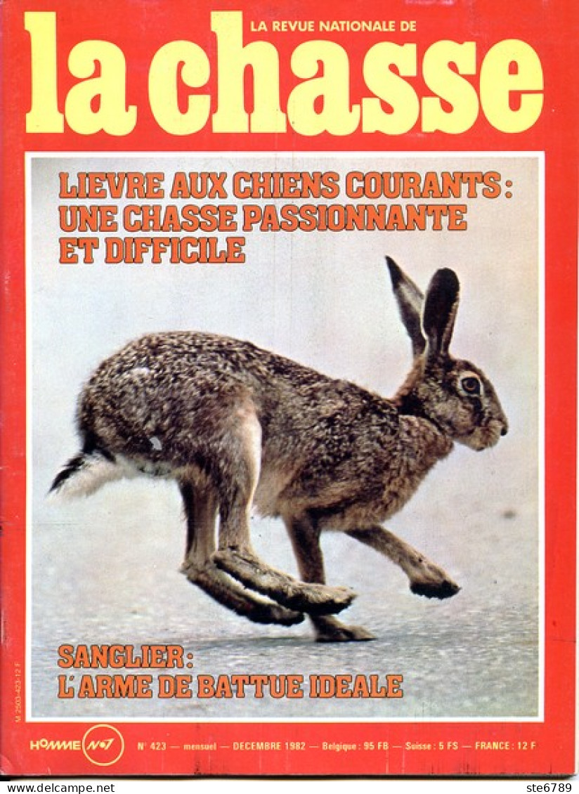 La Revue Nationale De LA CHASSE N° 423 Décembre 1982 Lievre , La Grive , Le Sanglier , - Fischen + Jagen