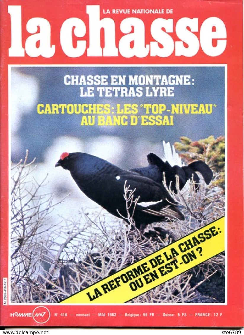 La Revue Nationale De LA CHASSE N° 416 Mai 1982 Le Tétras Lyre , Perdrix - Jagen En Vissen