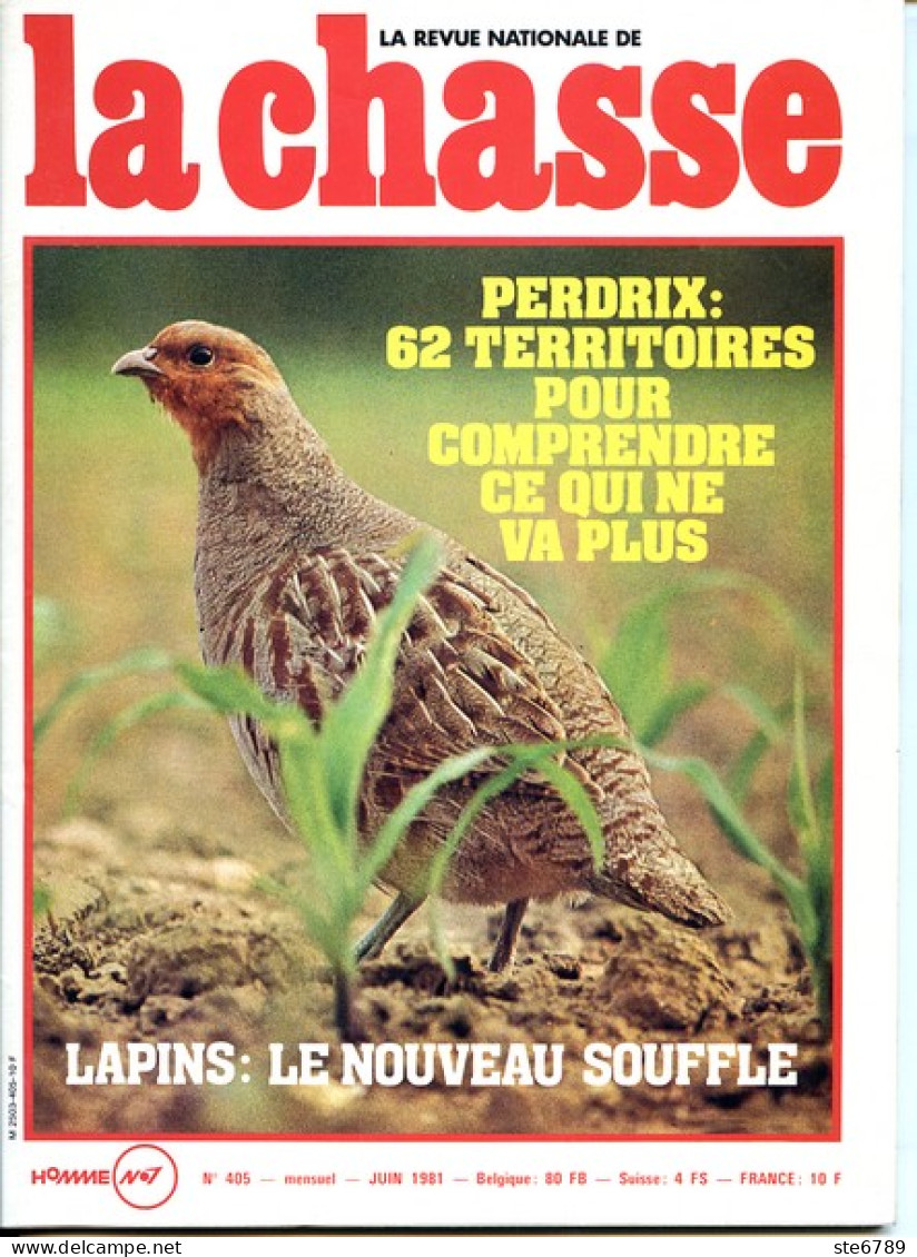 La Revue Nationale De LA CHASSE N° 405 Juin 1981 La Perdrix , Aigle Botté - Fischen + Jagen