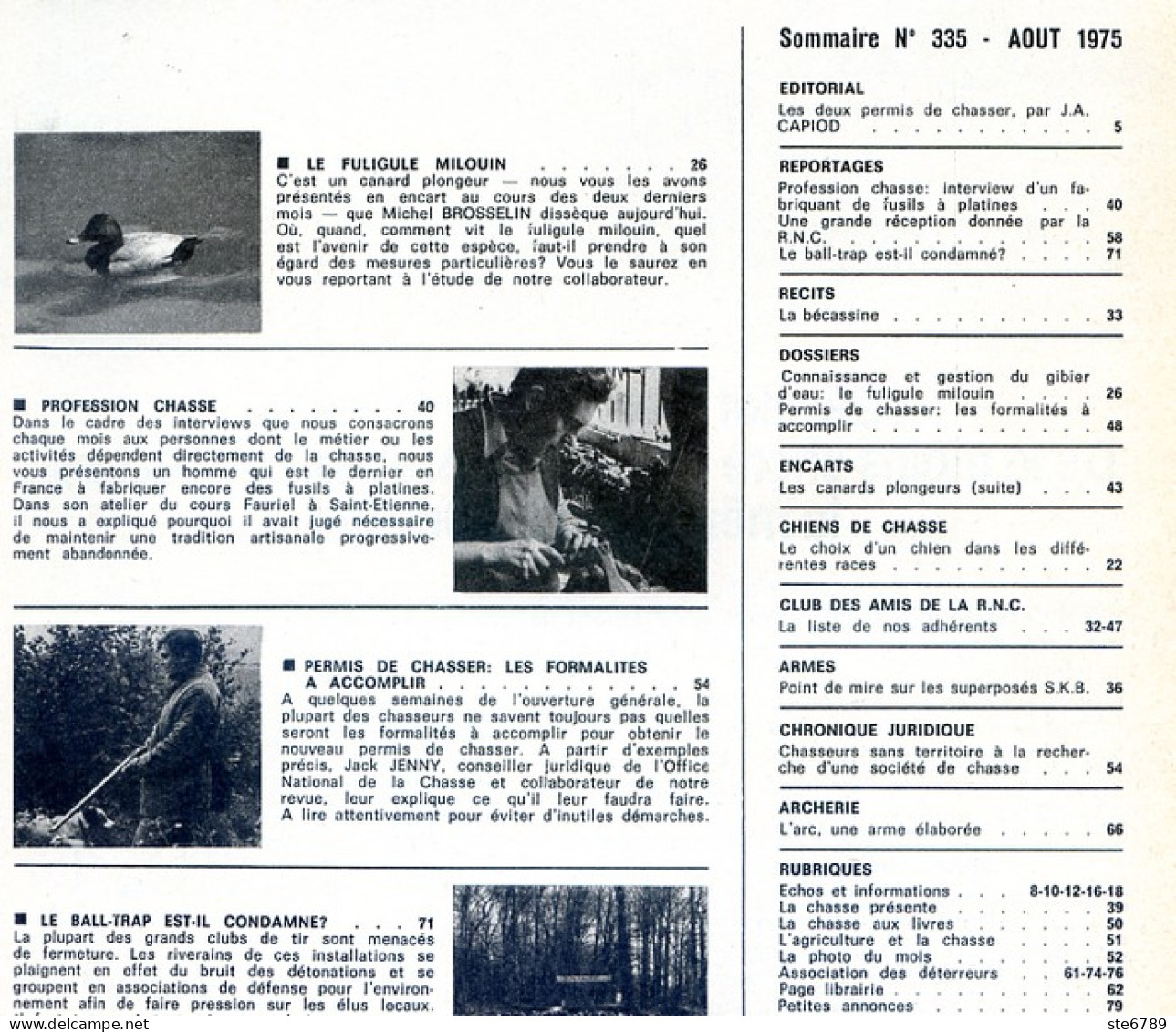 La Revue Nationale De LA CHASSE N° 335 Aout 1975 Fuligule Milouin , Chiens De Chasse , Canards Plongeurs , Superposés - Jagen En Vissen