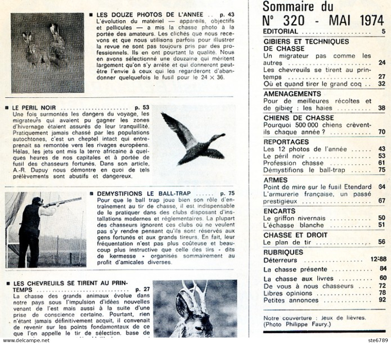 La Revue Nationale De LA CHASSE N° 320 Mai 1974 Chevreuils , Grand Cocq , Fusil Etendard , Ball Trap - Hunting & Fishing