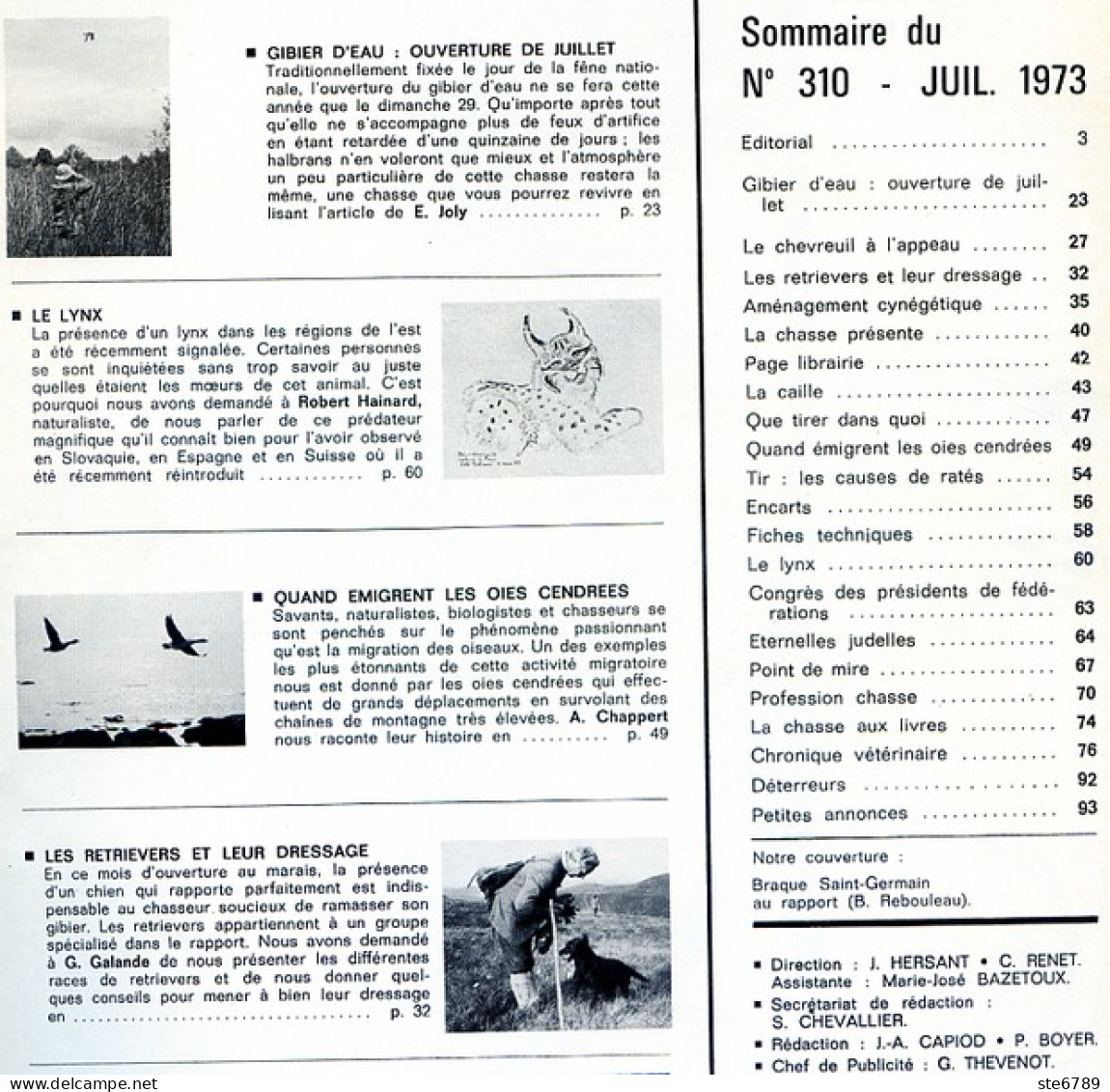 La Revue Nationale De LA CHASSE N° 310 Juillet 1973 Le Lynx , Gibier D'eau , Oies Cendrées , Chiens Retrievers - Hunting & Fishing