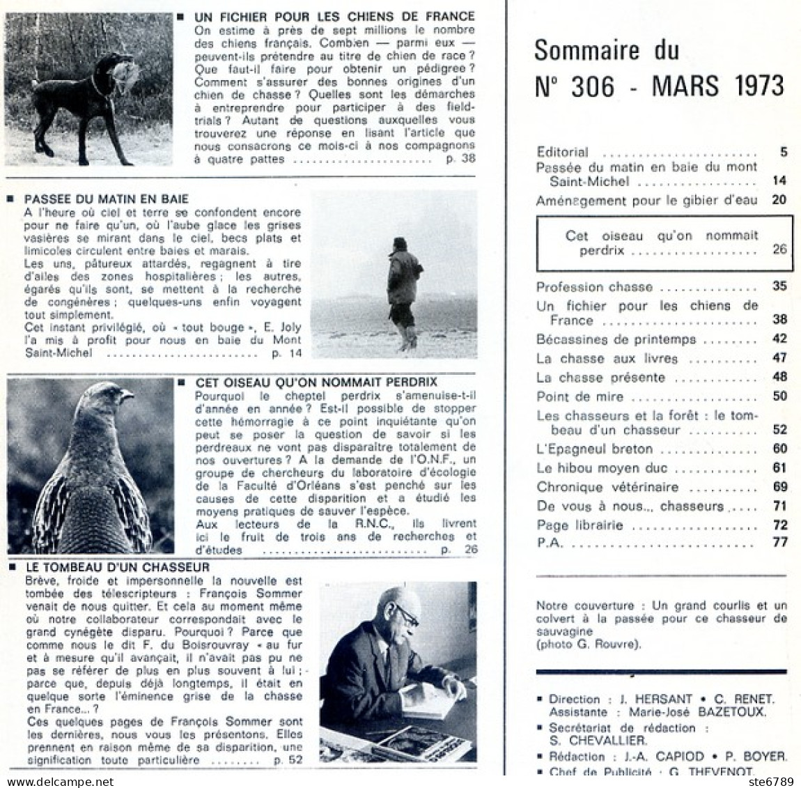 La Revue Nationale De LA CHASSE N° 306 Mars 1973 Baie Mont St Michel , Perdrix , Bécassines De Printemps , - Caza & Pezca