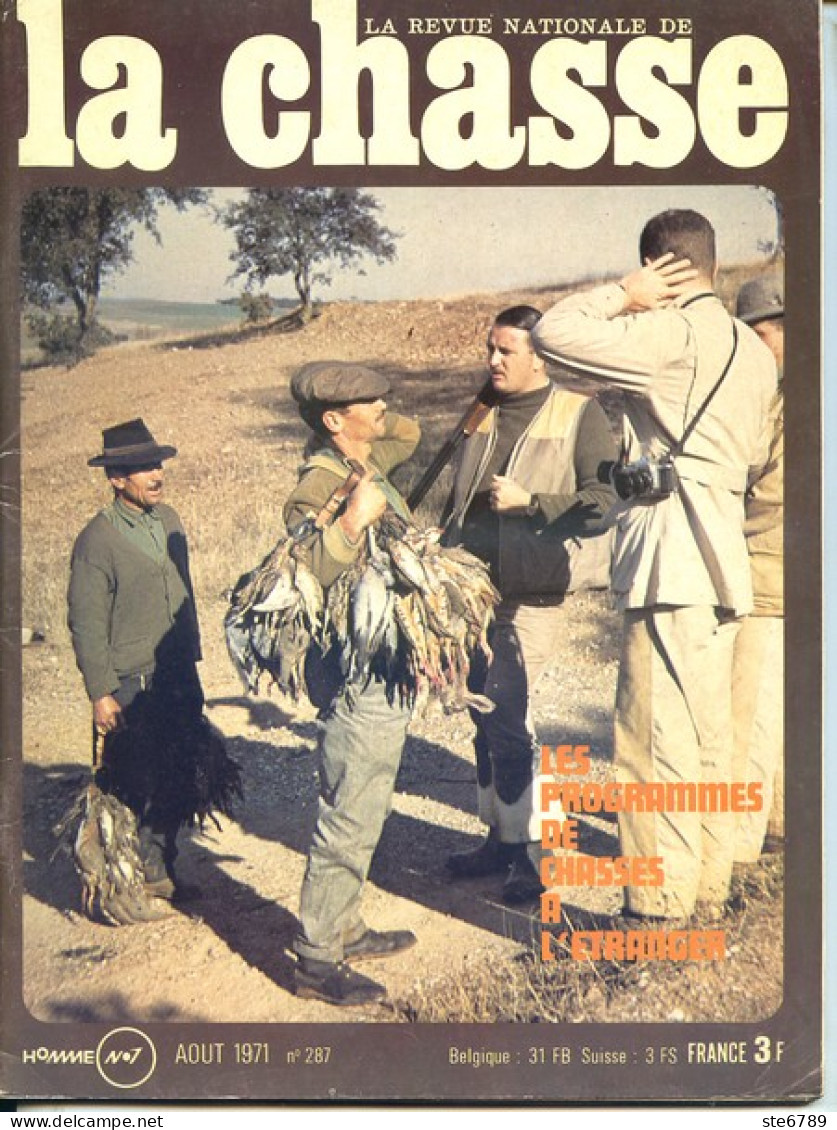 La Revue Nationale De LA CHASSE N° 287 Aout 1971  Chasse à Etranger - Fischen + Jagen