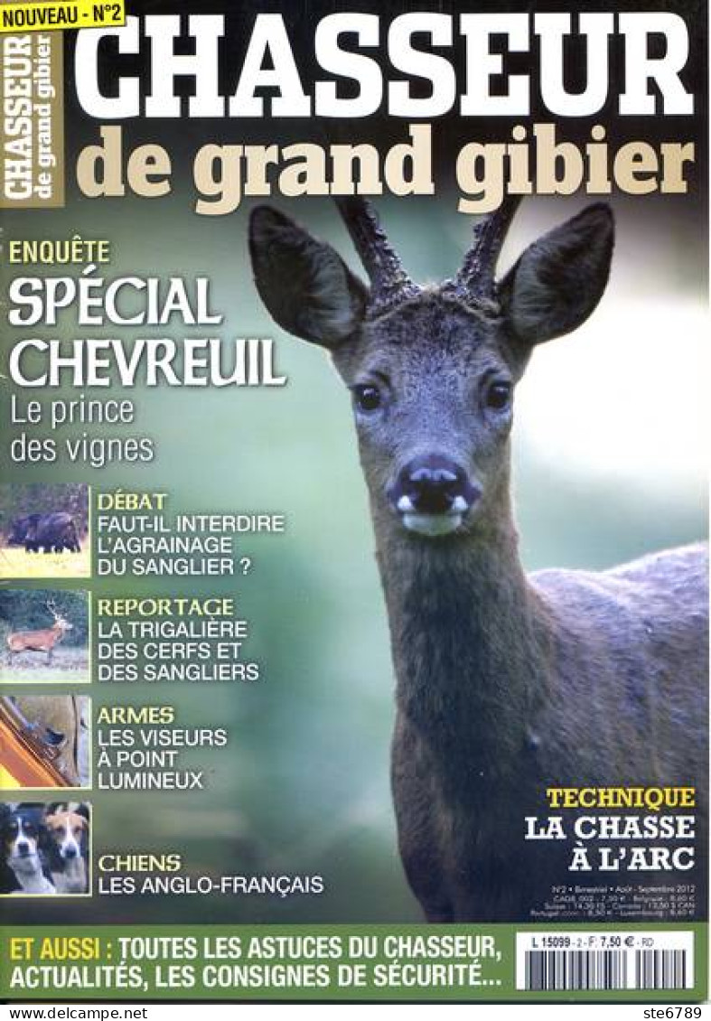 Chasseur De Grand Gibier N° 2 Special Chevreuil , Technique Chasse A Arc , Chiens Anglo Francais - Chasse & Pêche
