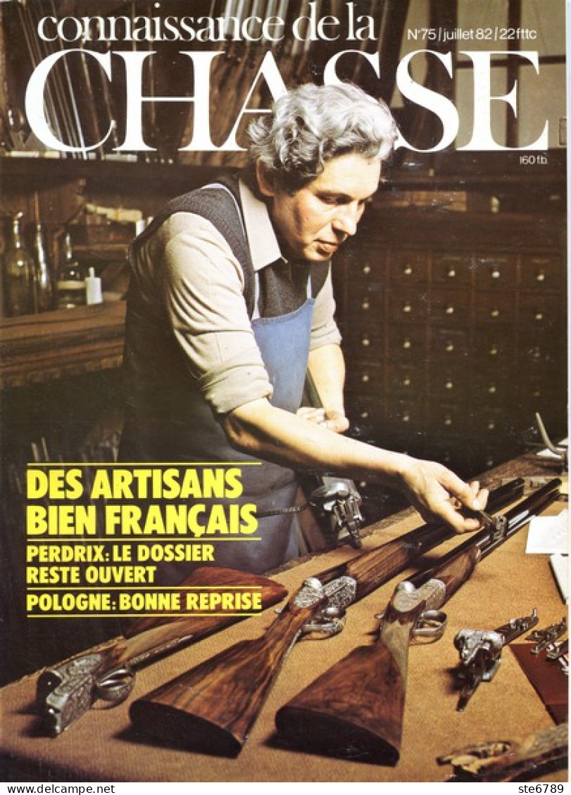 CONNAISSANCE DE LA CHASSE N° 75 1982 Animaux Sauvages - Hunting & Fishing