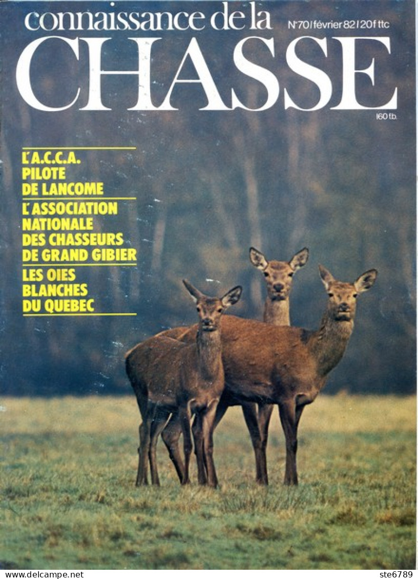 CONNAISSANCE DE LA CHASSE N° 70 1982 Animaux Sauvages - Hunting & Fishing