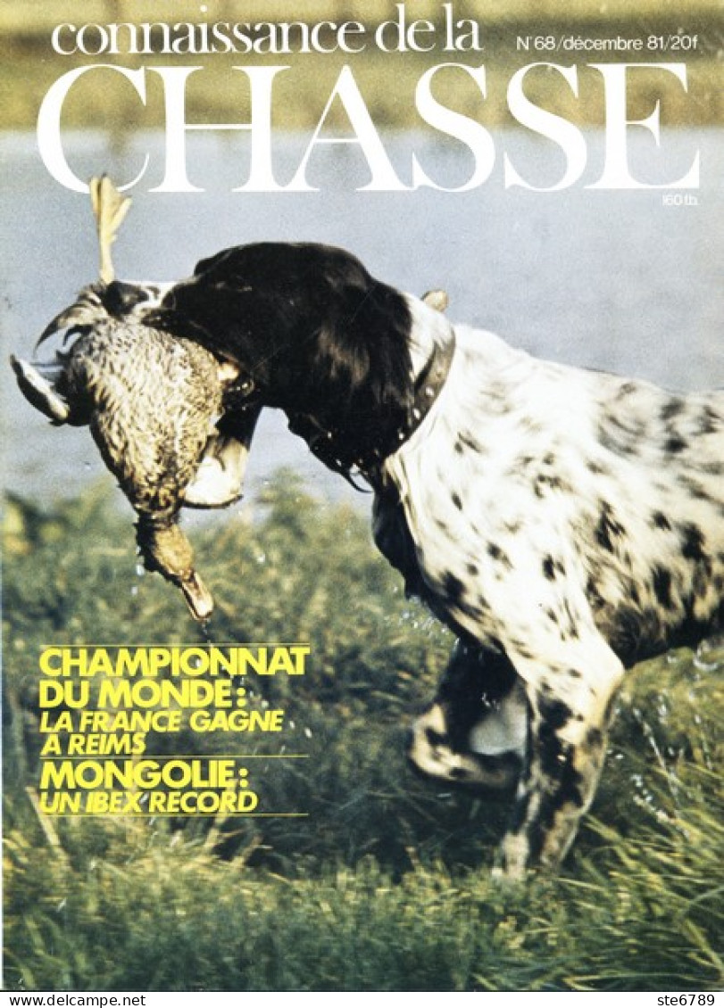 CONNAISSANCE DE LA CHASSE N° 68 1981 Animaux Sauvages - Caza & Pezca