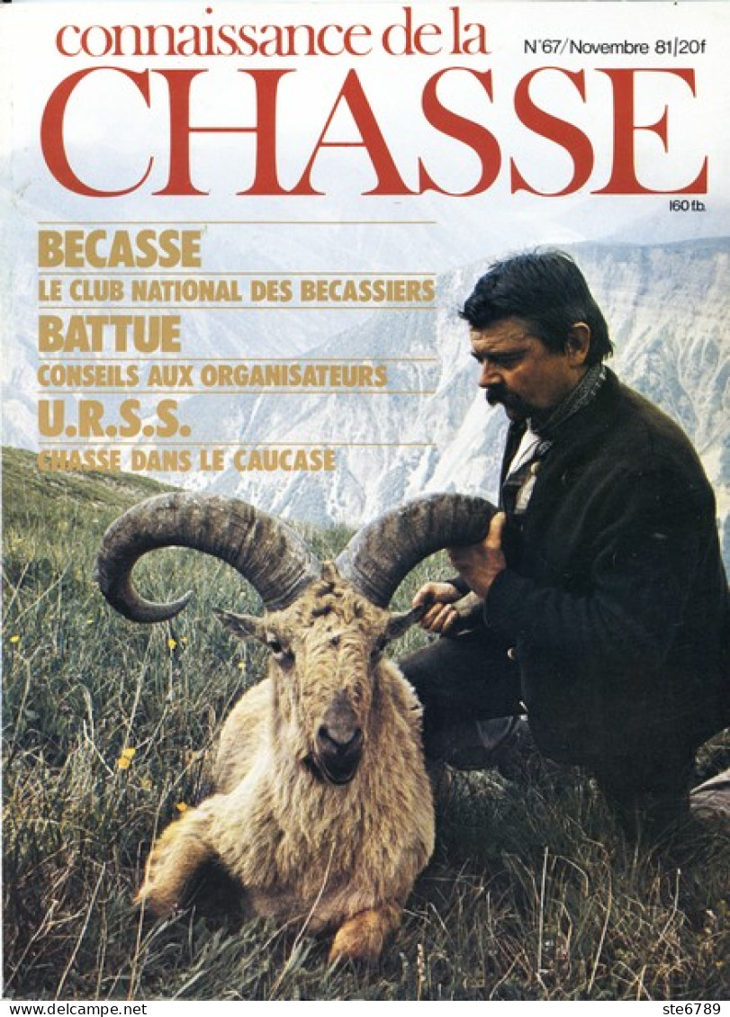 CONNAISSANCE DE LA CHASSE N° 67 1981 Animaux Sauvages - Hunting & Fishing