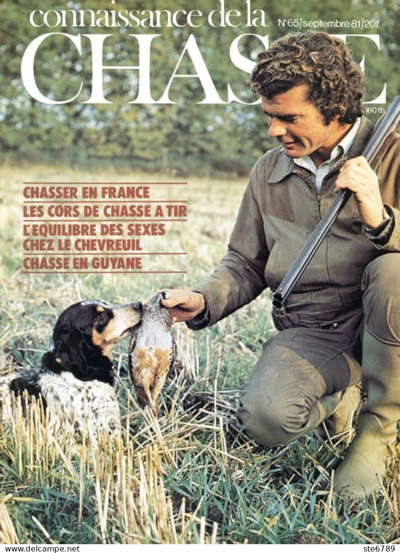 CONNAISSANCE DE LA CHASSE N° 65 1981 Animaux Sauvages - Hunting & Fishing