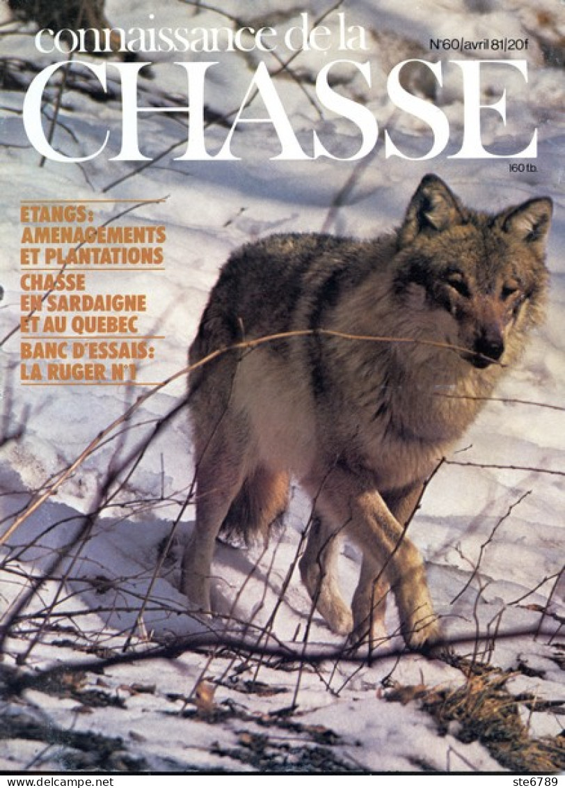 CONNAISSANCE DE LA CHASSE N° 60 1981 Animaux Sauvages - Hunting & Fishing