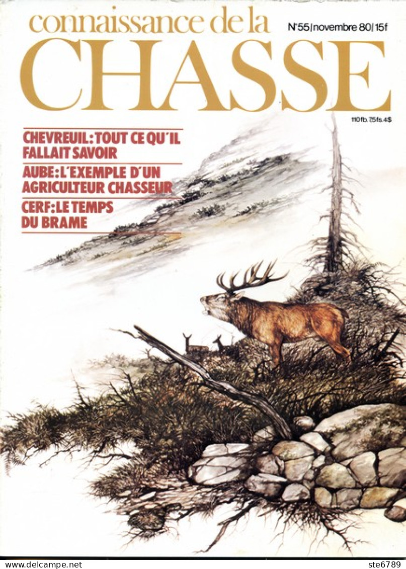 CONNAISSANCE DE LA CHASSE N° 55 1980 Animaux Sauvages - Hunting & Fishing