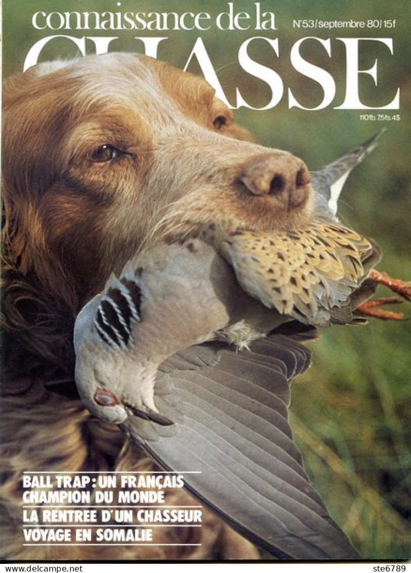 CONNAISSANCE DE LA CHASSE N° 53 1980 Animaux Sauvages - Hunting & Fishing