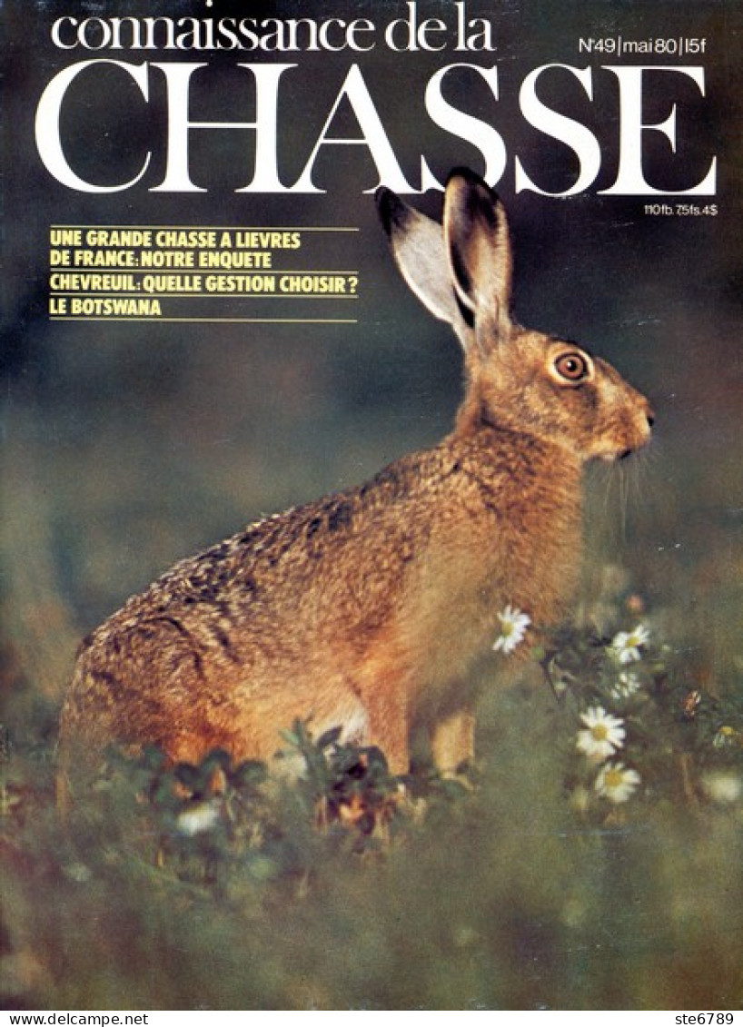 CONNAISSANCE DE LA CHASSE N° 49 1980 Animaux Sauvages - Fischen + Jagen