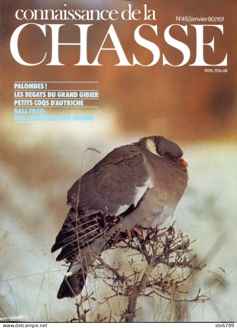 CONNAISSANCE DE LA CHASSE N° 45 1980 Animaux Sauvages - Hunting & Fishing