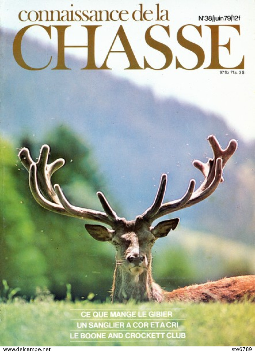 CONNAISSANCE DE LA CHASSE N° 38 1979 Animaux Sauvages - Hunting & Fishing