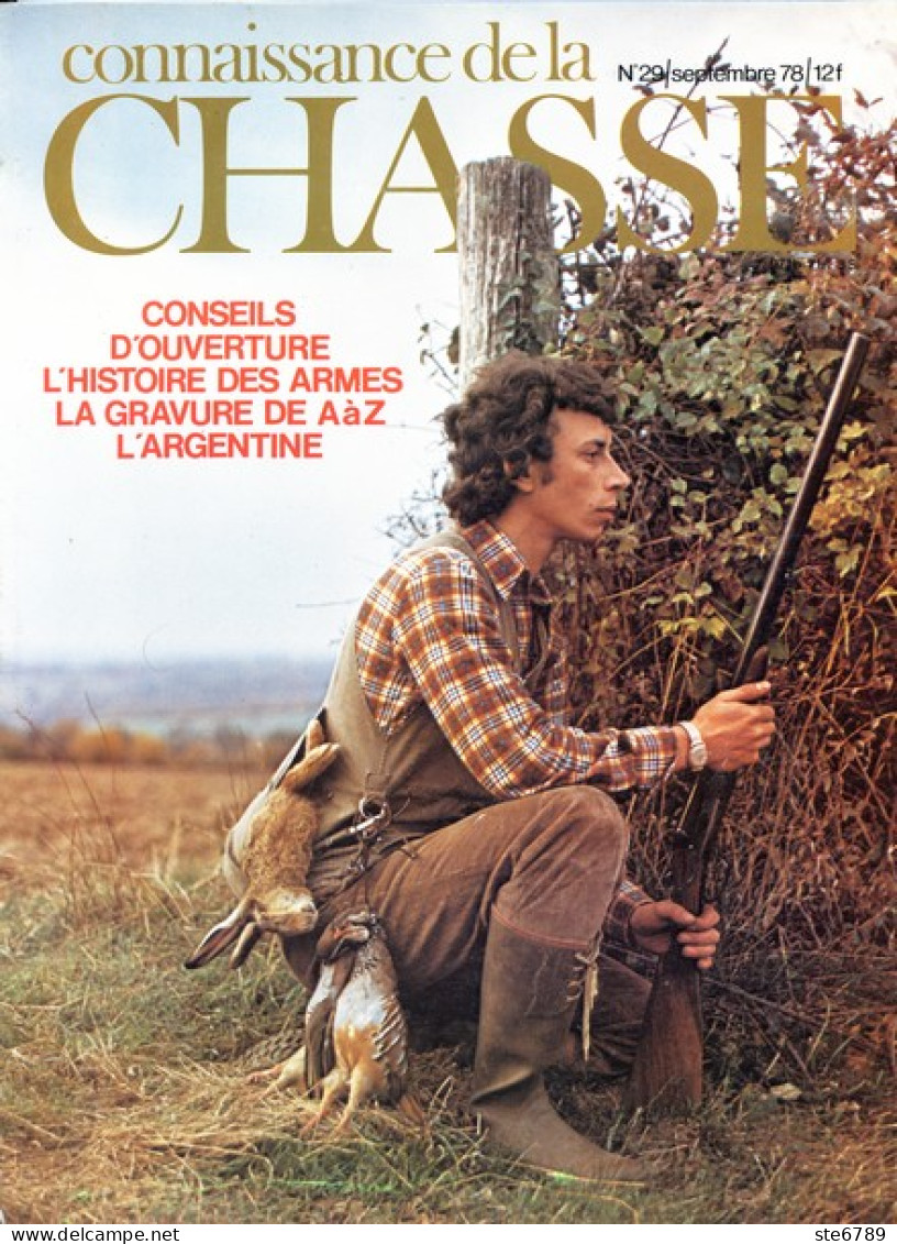 CONNAISSANCE DE LA CHASSE N° 29 1978 Animaux Sauvages - Caccia & Pesca