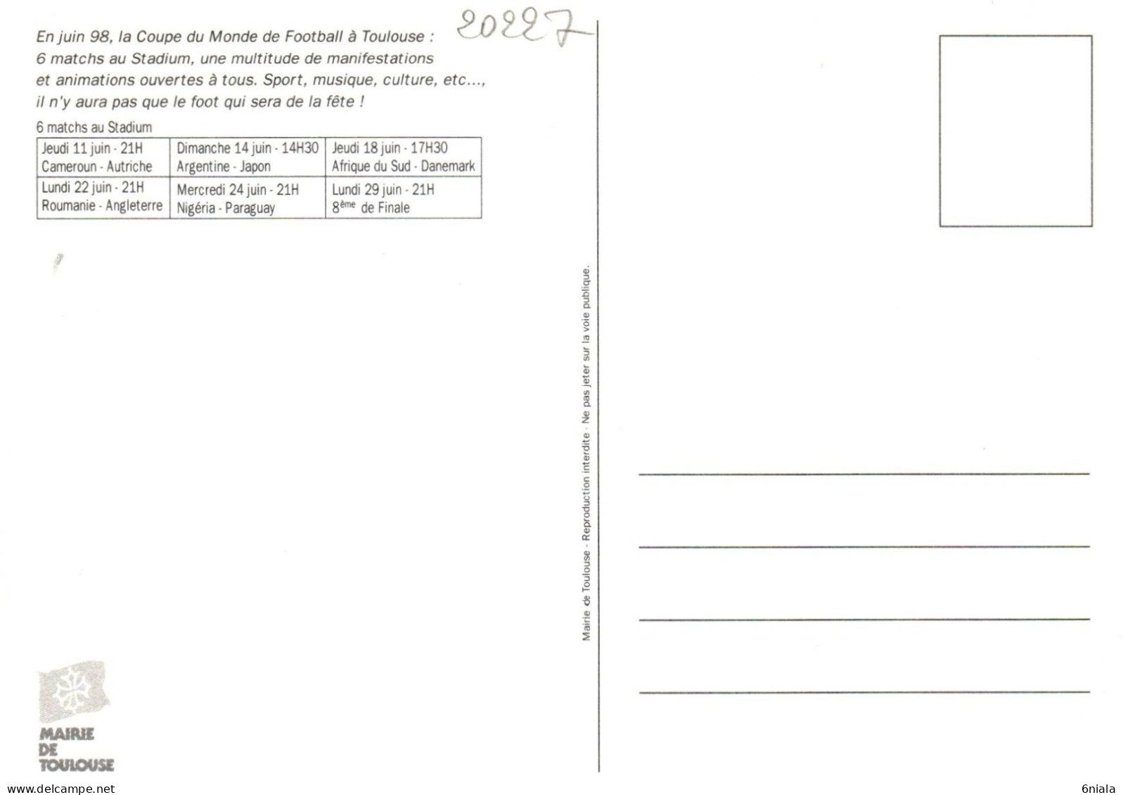 20227   6 MATCHS  à  Toulouse TOULOUSE Accueille La Coupe Du Monde En Juin 98    ( 2 Scans) (Foot Ball Stadium Ballon ) - Football