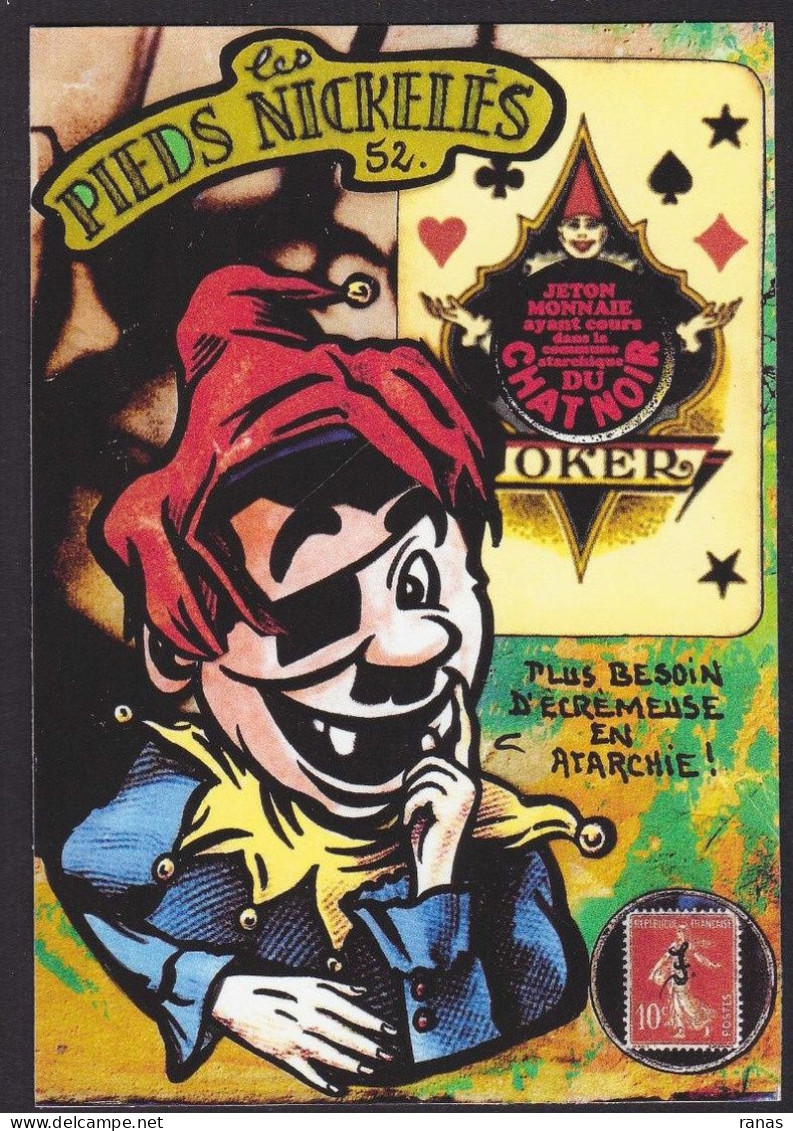 CPM Les PIEDS NICKELES  Tirage Limité 30 Ex Numérotés Et Signés Les Pieds Nickelés Joker Jeu De Cartes - Bandes Dessinées