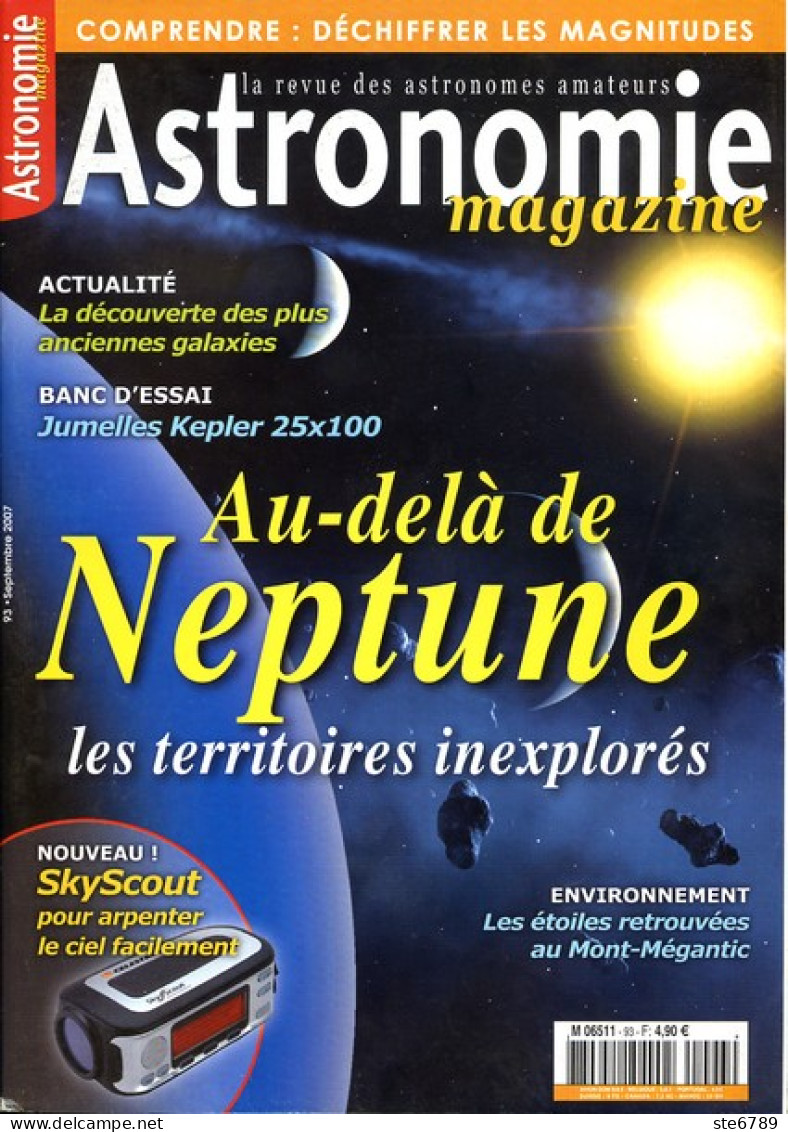 ASTRONOMIE Magazine  N° 93 Revue Des Astronomes Amateurs , Au Dela De Neptune , Déchiffrer Les Magnitudes - Ciencia