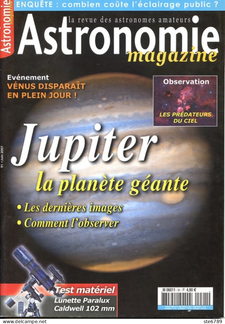 ASTRONOMIE Magazine  N° 91 Revue Des Astronomes Amateurs , Jupiter Planete Géante , Vénus - Science