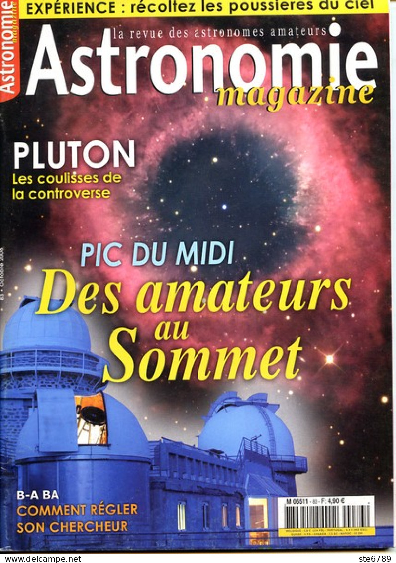 ASTRONOMIE Magazine  N° 83 Revue Des Astronomes Amateurs , PIC DU MIDI , Pluton - Science