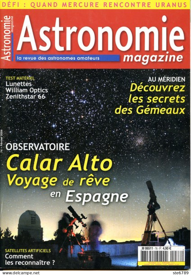 ASTRONOMIE Magazine  N° 76 Revue Des Astronomes Amateurs , Observatoire Calar Alto Espagne , Secrets Des Gémeaux - Ciencia