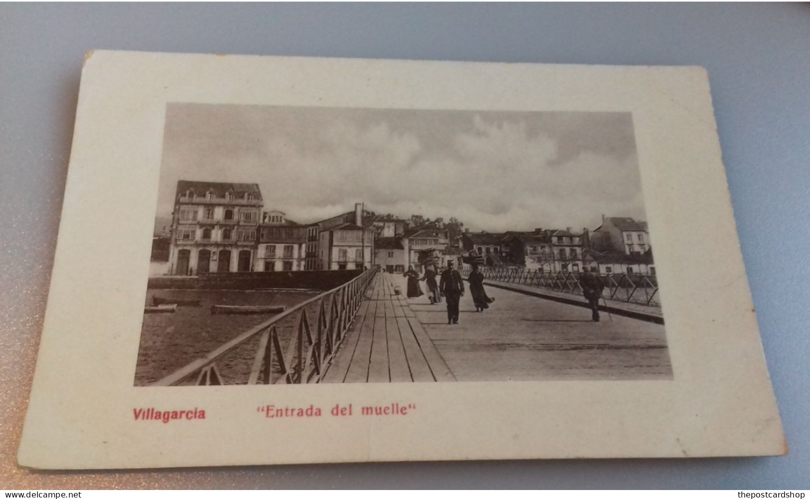 SPAIN Galicia - Villagarcia - Entrada Del Muelle EARLY UNDIVIDED BACK UNUSED - Otros & Sin Clasificación