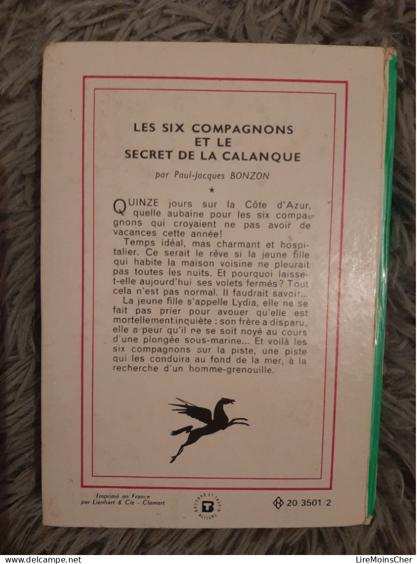 PAUL JACQUES BONZON / LES SIX COMPAGNONS ET LE SECRET DE LA CALANQUE / BIBLIOTHEQUE VERTE 1969 - Biblioteca Verde