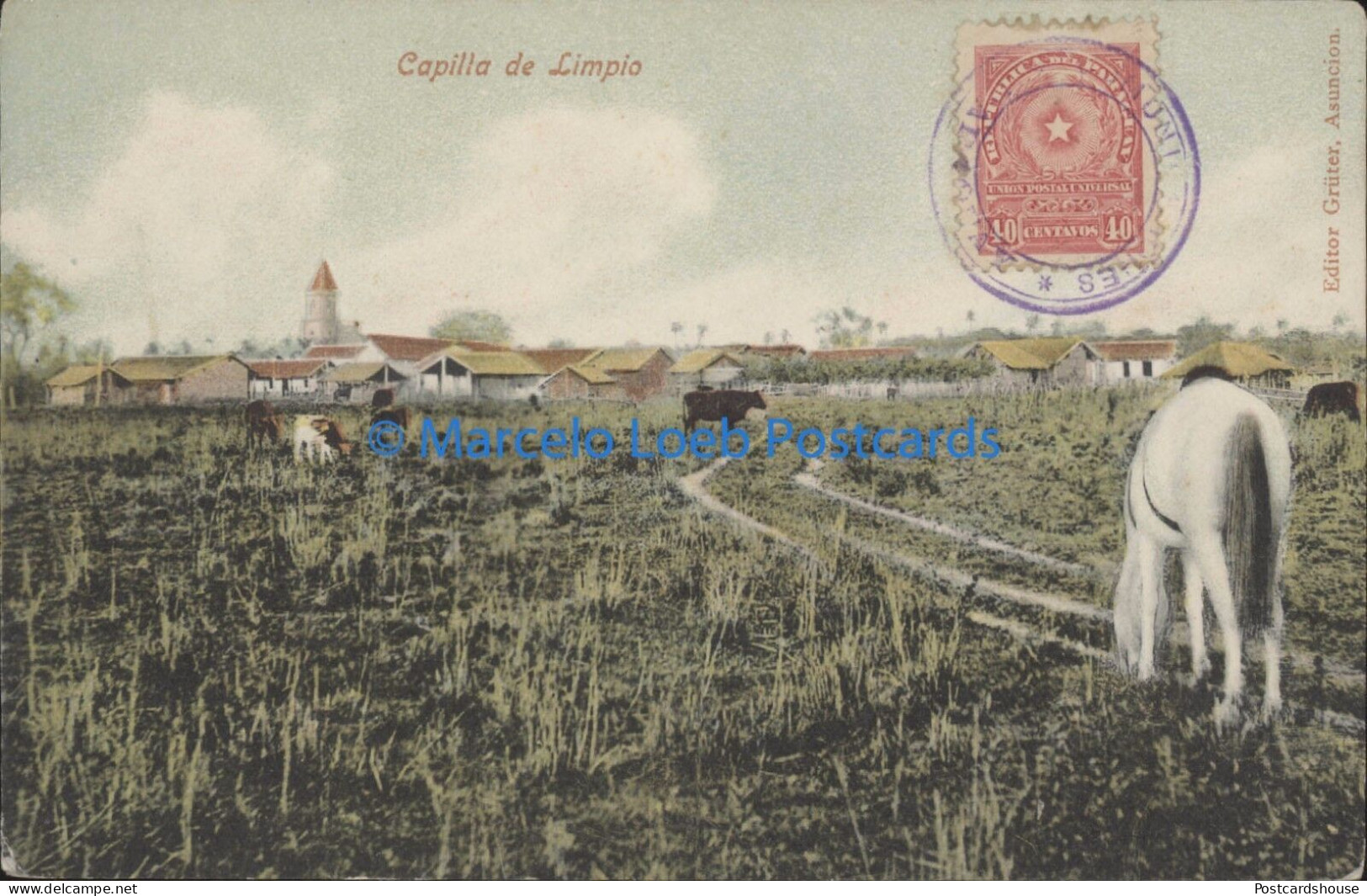 PARAGUAY CAPILLA DE LIMPIO AÑO 1907 ED. GRÜTER - Paraguay