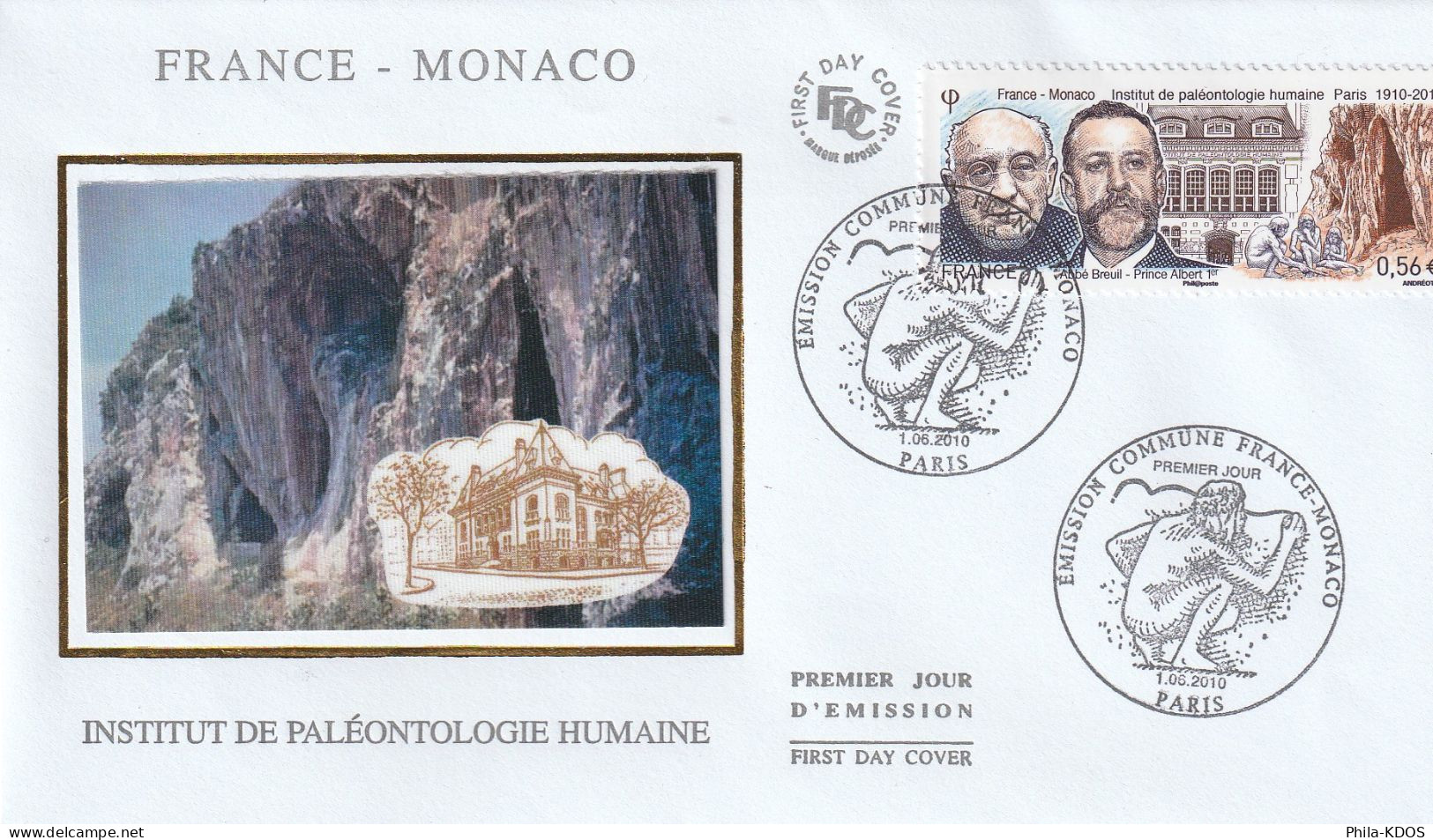 2010 " FRANCE / MONACO : 100 ANS DE L'INSTITUT DE PALEONTOLOGIE " Sur Enveloppe 1er Jour N° YT 4456 FDC à Saisir !!! - Vor- Und Frühgeschichte